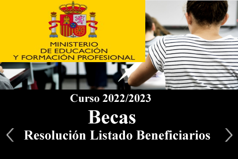 RESOLUCIÓN Y LISTADO DE BENEFICIARIOS DE BECA 22-23.