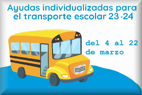 AYUDAS INDIVIDUALES DE TRANSPORTE ESCOLAR 2023/2024.
