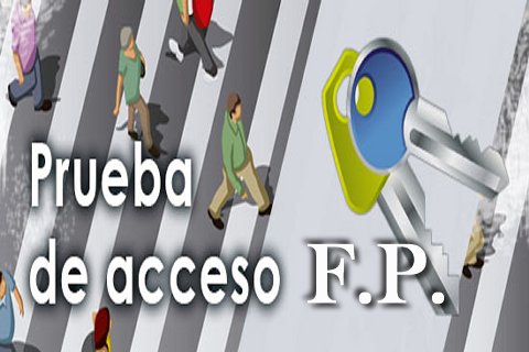 PRUEBAS DE ACCESO A CICLOS FORMATIVOS DE FP.